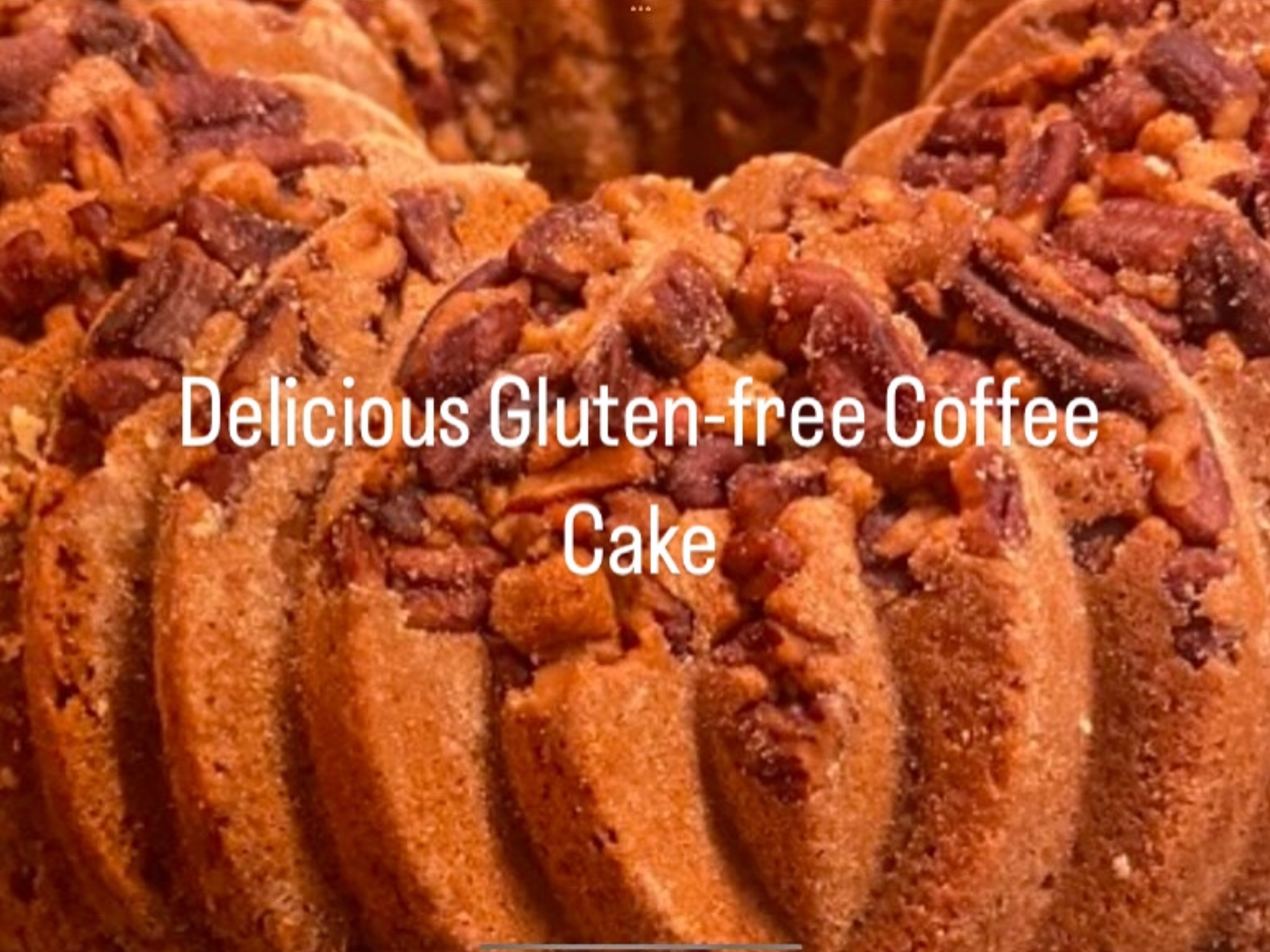 Farmhouse Girlz Gluten-free Coffee Cake